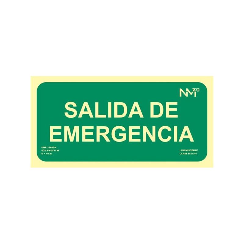 CARTEL SEÑAL 150X300MM LUMINISCENTE PVC SALIDA EMERGENCIA NO